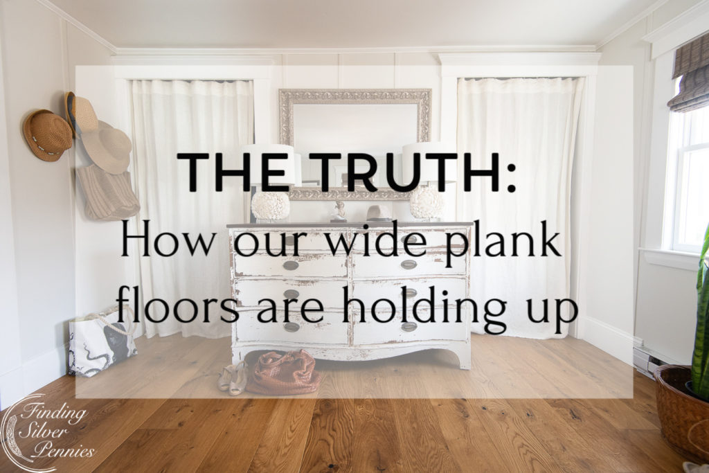 The truth about our wide plank floors